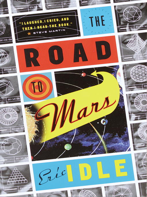Title details for The Road to Mars by Eric Idle - Available